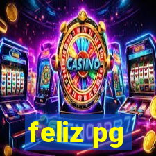 feliz pg